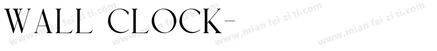wall clock字体转换